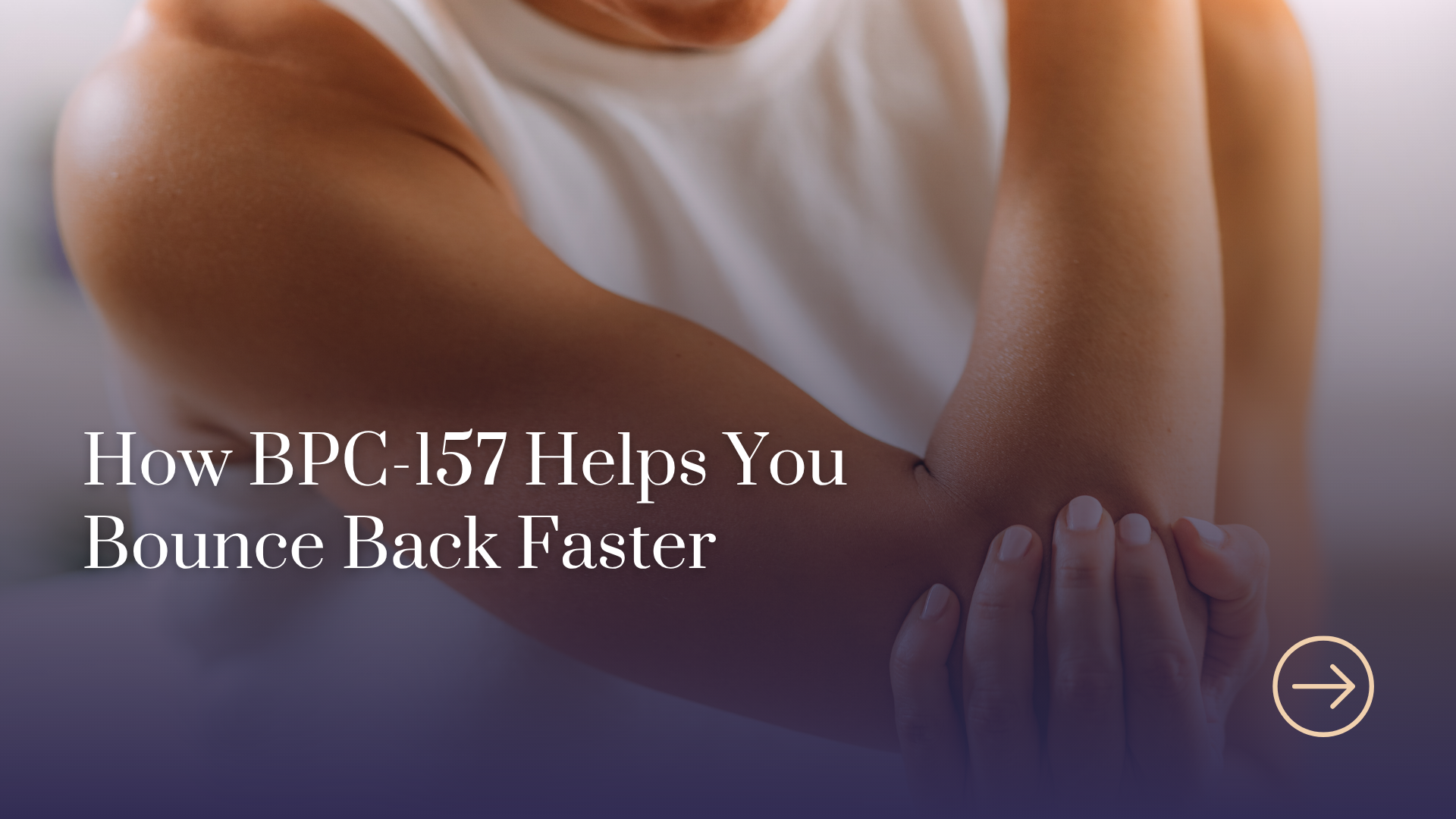 BPC-157 for Recovery: How This Peptide Helps Muscles Heal Faster